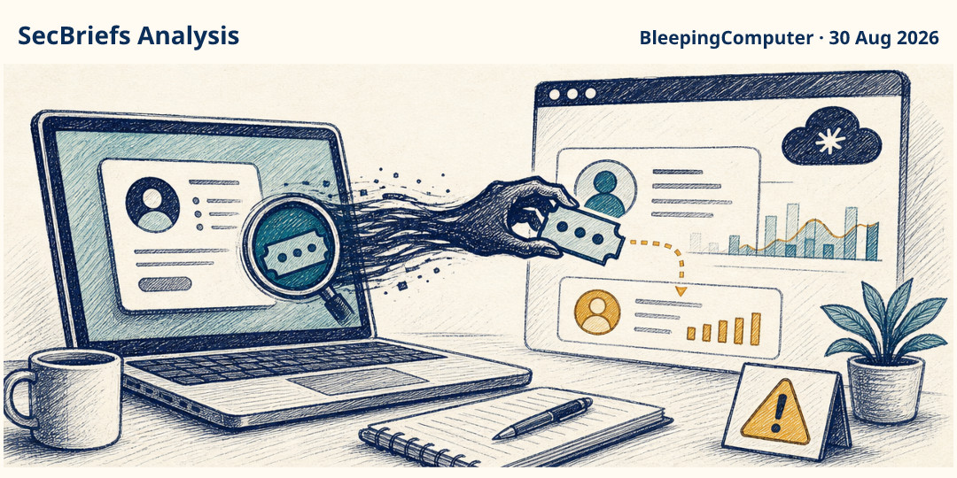 SecBriefs Analysis illustration for “Infostealer Malware Reportedly Hijacked Active Claude Sessions”; source BleepingComputer, 30 Aug 2026.