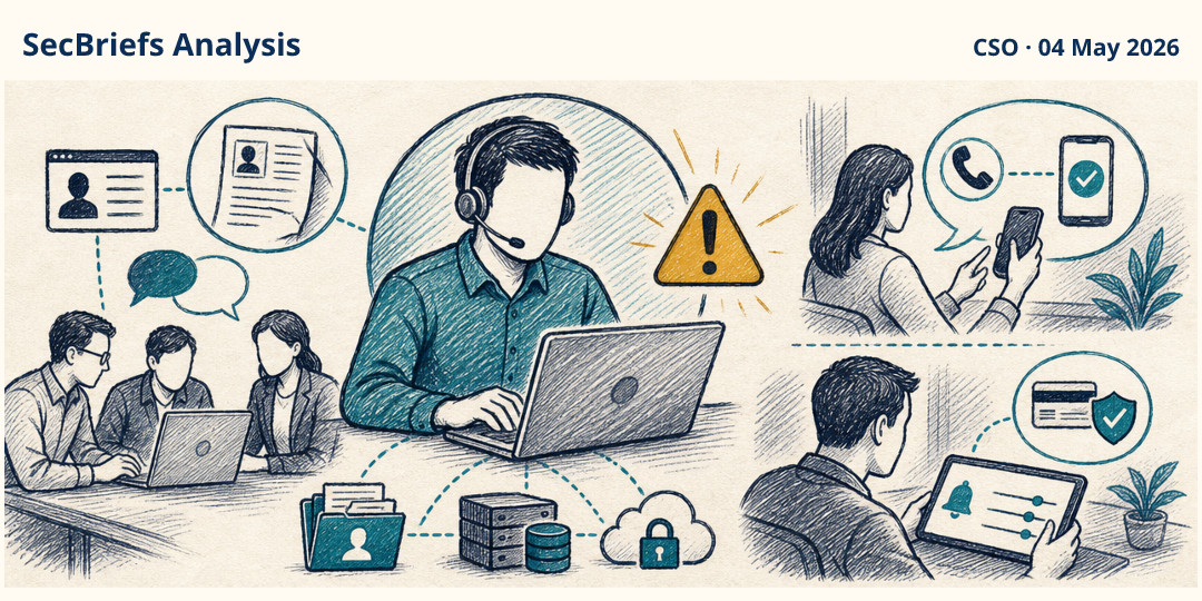 SecBriefs Analysis illustration for “Fake remote IT workers can turn hiring into insider access”; source CSO, 04 May 2026.