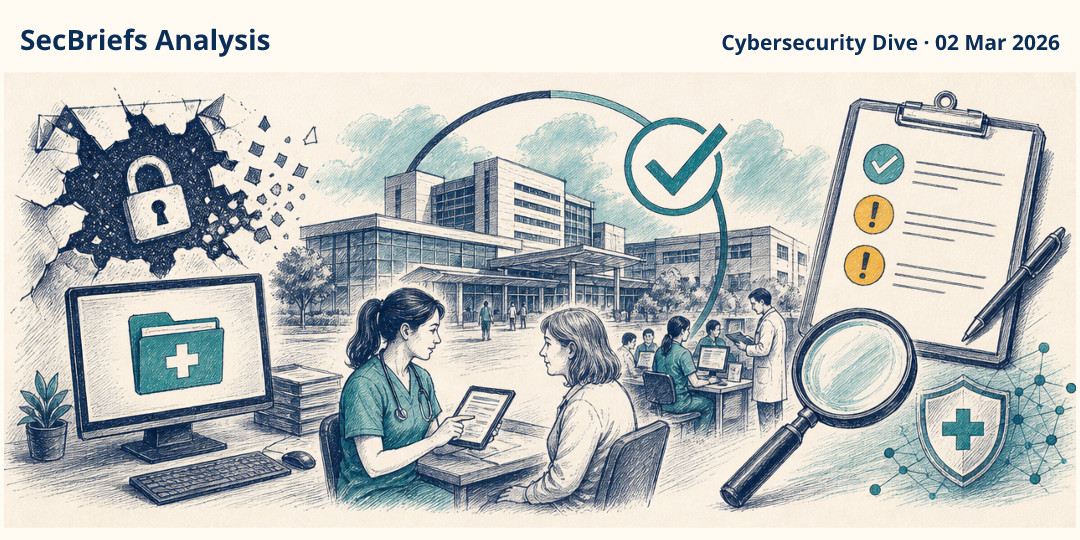 SecBriefs Analysis illustration for “University of Mississippi Medical Center clinics reopen after ransomware attack”; source Cybersecurity Dive, 02 Mar 2026.
