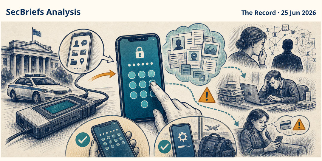 SecBriefs Analysis illustration for “Phone-extraction tool reportedly used against Russian dissident after vendor withdrawal”; source The Record, 25 Jun 2026.