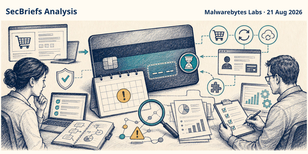 SecBriefs Analysis illustration for “Research reports expiry-date manipulation in some Visa transactions”; source Malwarebytes Labs, 21 Aug 2026.