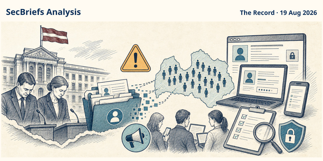 SecBriefs Analysis illustration for “Latvian officials resign after breach exposes data on 1.2 million people”; source The Record, 19 Aug 2026.